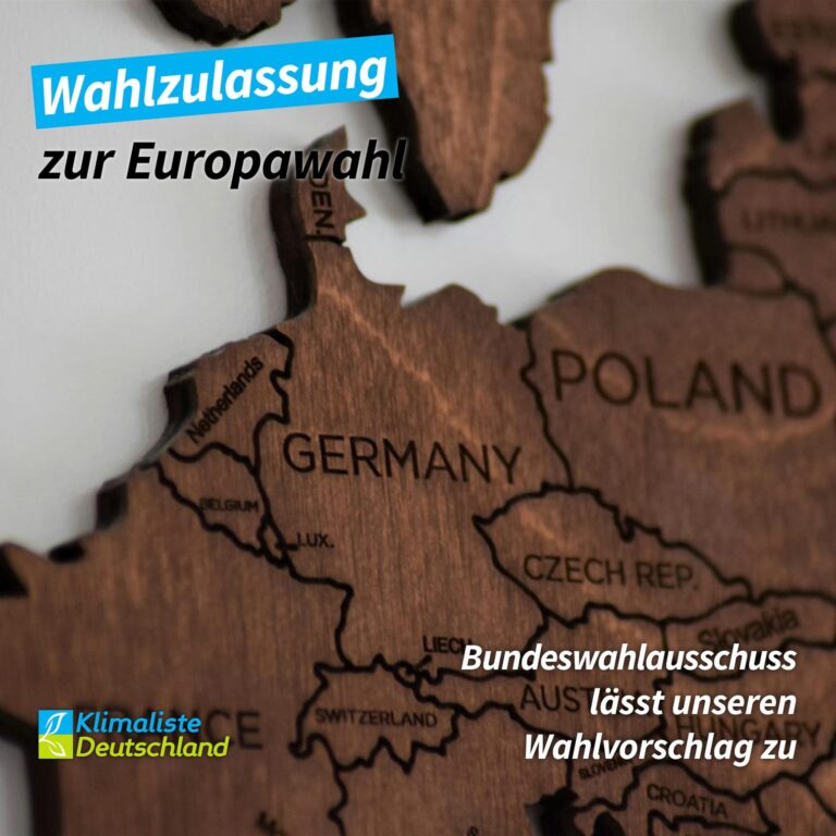 Klimaliste DE – WAHLZULASSUNG ZUR EUROPAWAHL