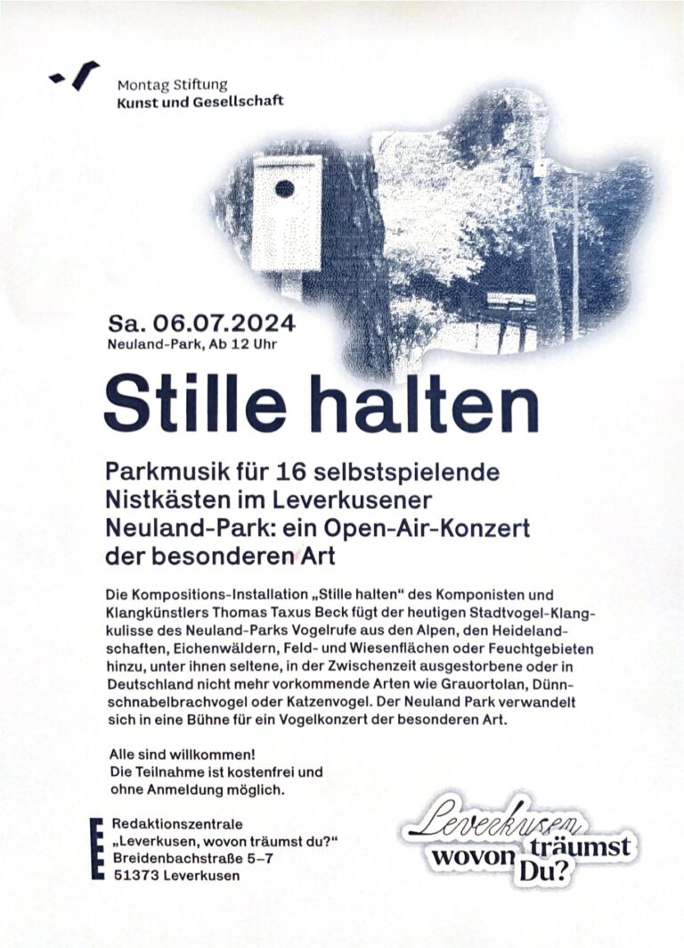 Samstag 06.07. ab 12h – Stille halten – Neuland-Park, 51373 Leverkusen